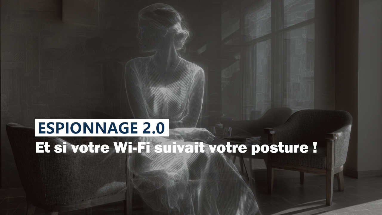 Posture et Wifi